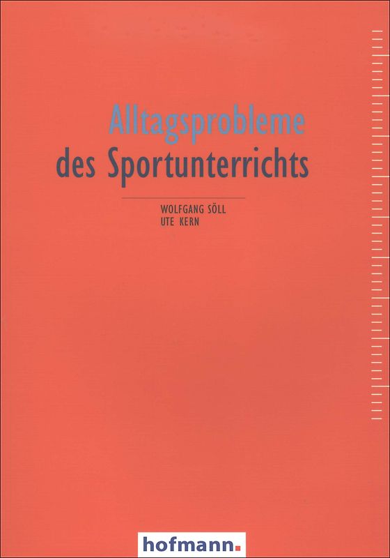 Alltagsprobleme des Sportunterrichts