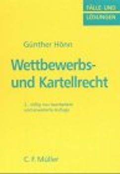 Klausurenkurs im Wettbewerbs- und Kartellrecht