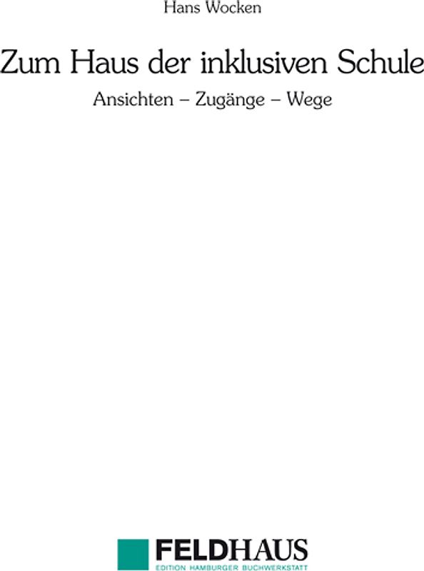 Zum Haus der inklusiven Schule