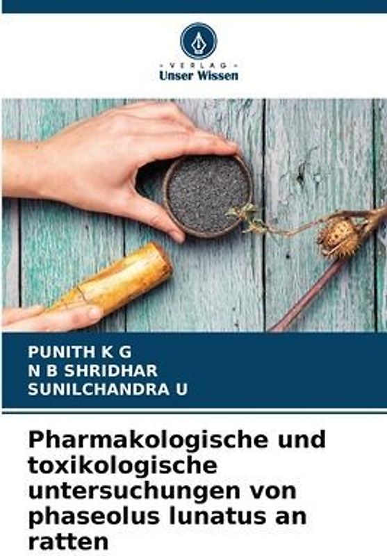 Pharmakologische und toxikologische untersuchungen von phaseolus lunatus an ratten