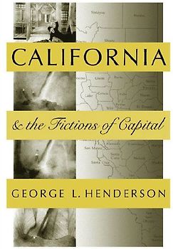 California and the Fictions of Capital