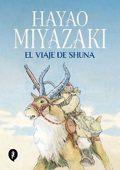 El Viaje de Shuna / Shuna's Journey
