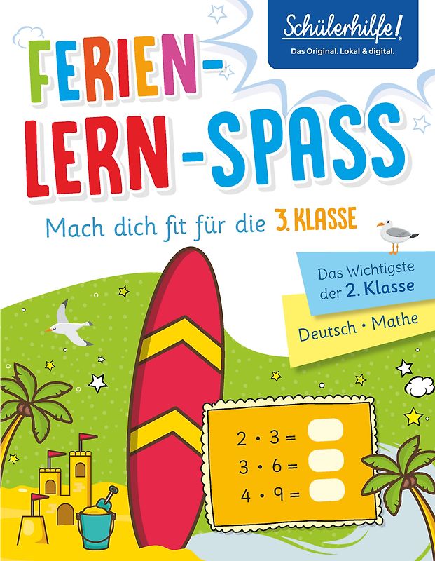Ferien-Lern-Spaß - Mach dich fit für die 3. Klasse