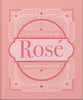 The Little Book of Rosé