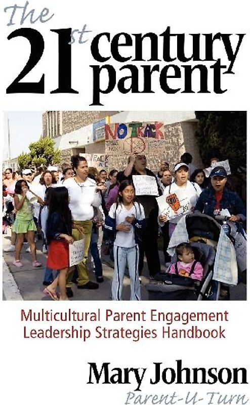 The 21st Century Parent