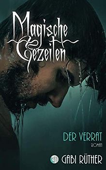 Magische Gezeiten - Der Verrat