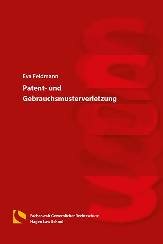 Patent- und Gebrauchsmusterverletzung