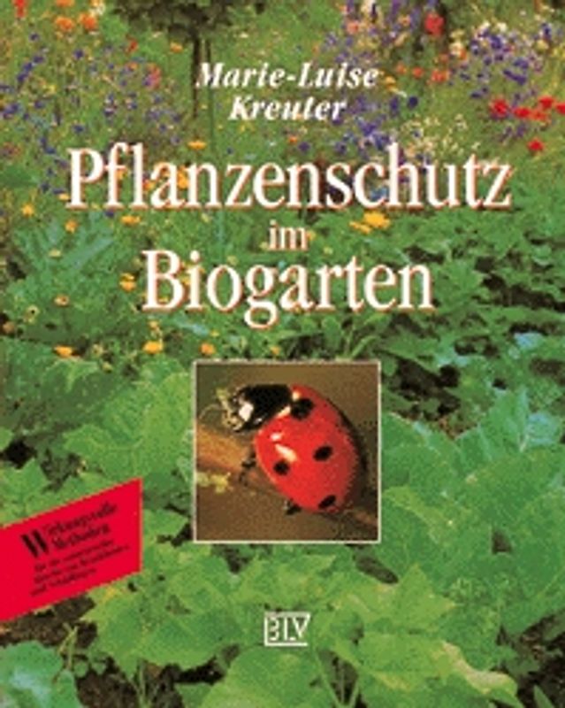 Pflanzenschutz im Bio-Garten