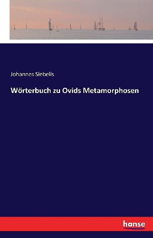 Wörterbuch zu Ovids Metamorphosen