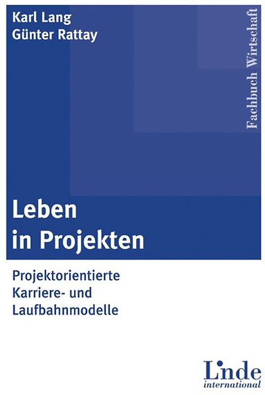 Leben in Projekten