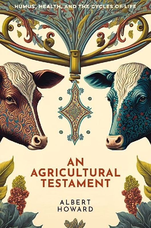 An Agricultural Testament
