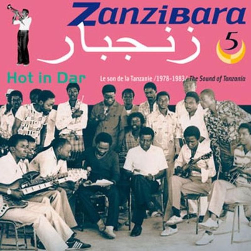 Various - Hot in Dar-the Sound of Tansania 1978-1983