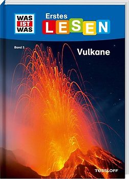 WAS IST WAS Erstes Lesen Band 3. Vulkane