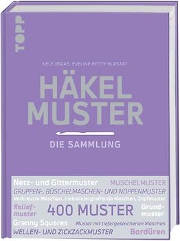 Häkelmuster. Die Sammlung.