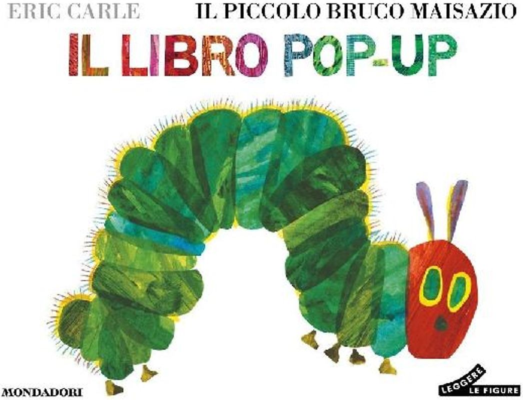 Il piccolo bruco Maisazio. Il libro pop-up