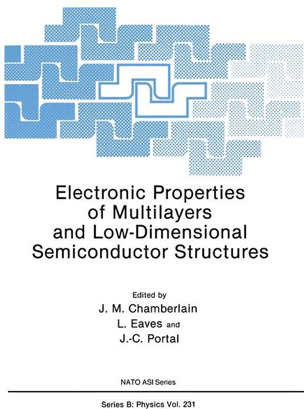 Electronic Properties of Multilayers and Low-Dimensional Semiconductor Structures