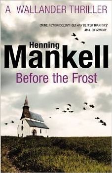 Before The Frost - Mankell, Henning