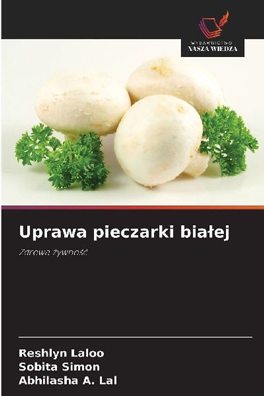 Uprawa pieczarki bia¿ej