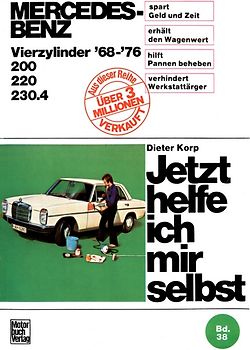 Mercedes-Benz 200 / 220 / 230.4 4Zyl. 1968-1976