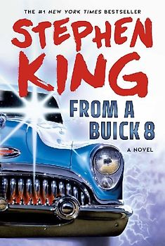 From a Buick 8 - Stephen King