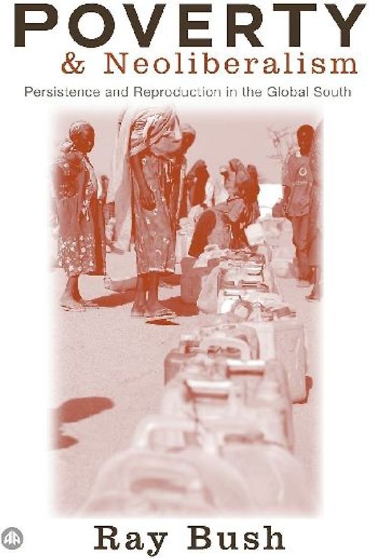 Poverty and Neoliberalism