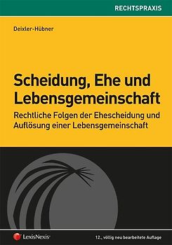 Scheidung, Ehe und Lebensgemeinschaft