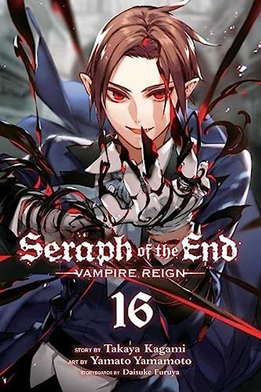 Seraph Of The End, Vol. 16: Vampire Reign