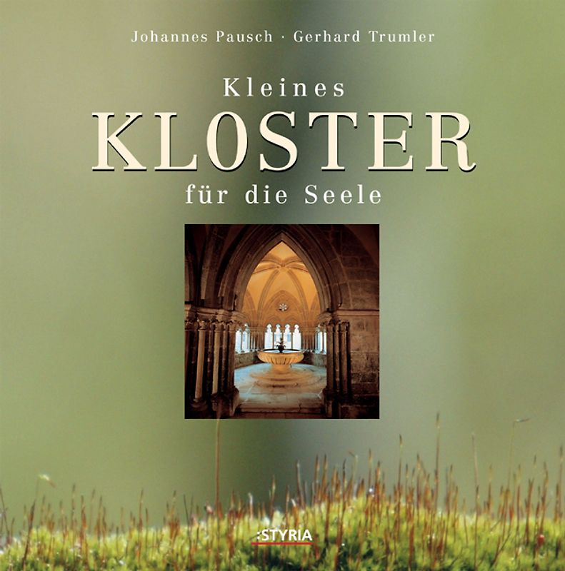 Kleines Kloster für die Seele