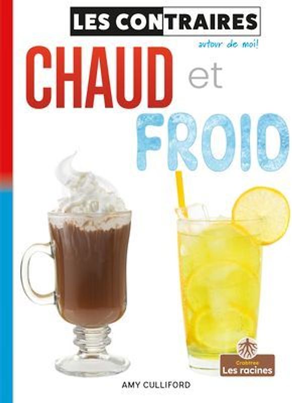 Chaud Et Froid (Hot and Cold)