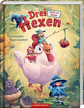 Drei nicht zu kleine Hexen (Bd. 1)