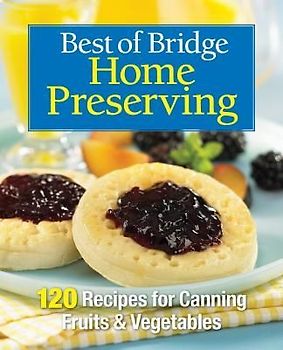 Best of Bridge Home Preserving