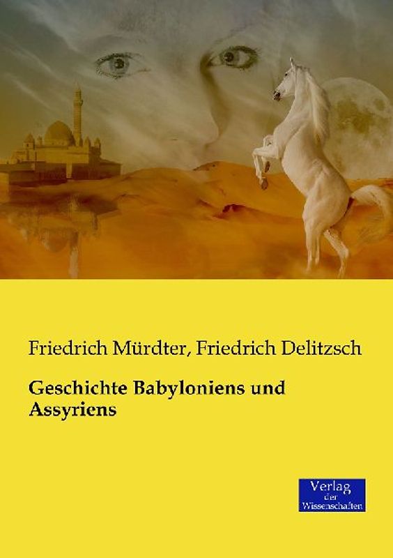 Geschichte Babyloniens und Assyriens