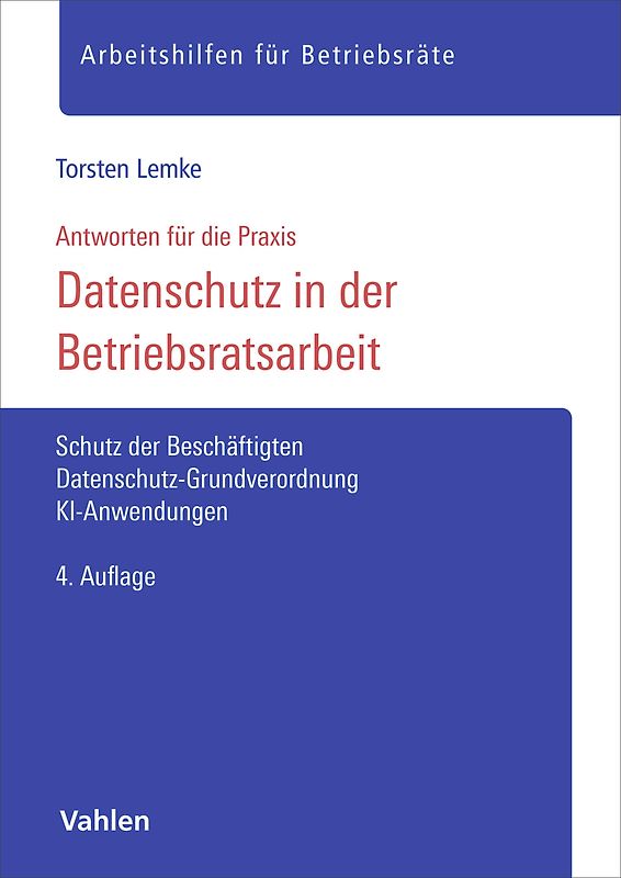 Datenschutz in der Betriebsratsarbeit