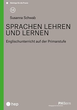 Sprachen lehren und lernen – Englischunterricht auf der Primarstufe