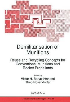 Demilitarisation of Munitions