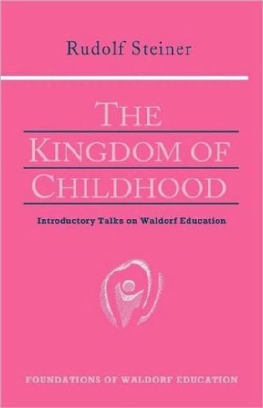 The Kingdom of Childhood