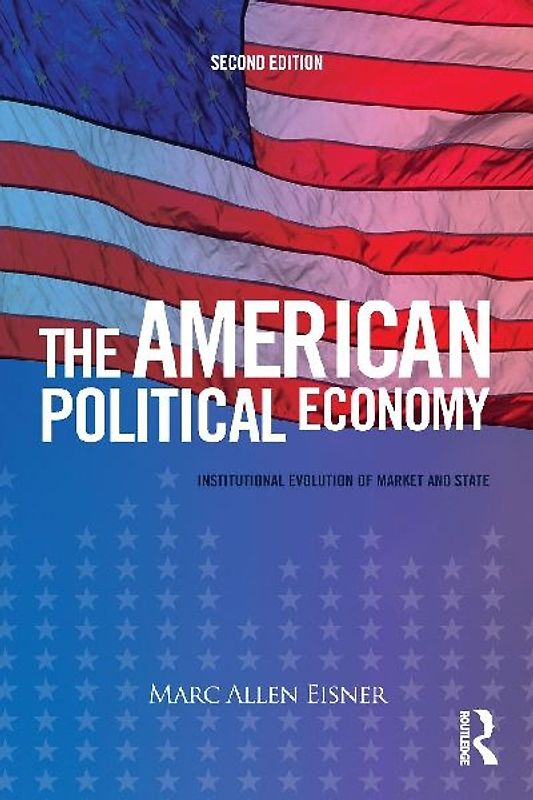 The American Political Economy