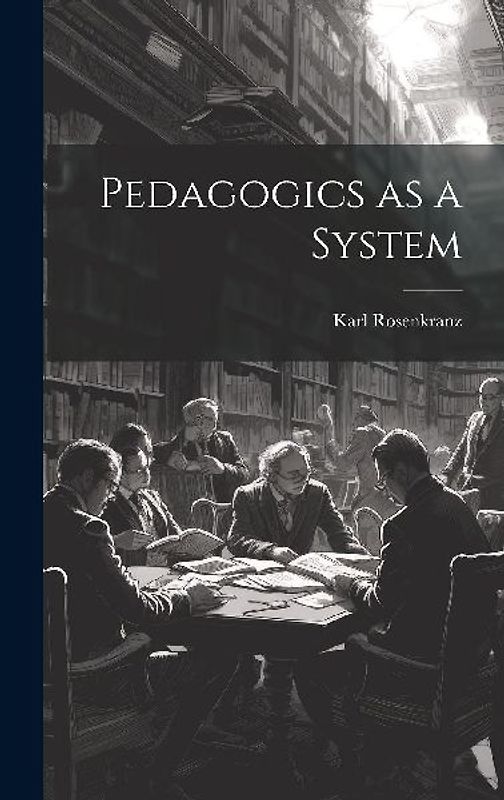 Pedagogics as a System