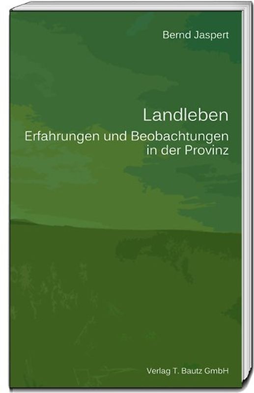 Landleben