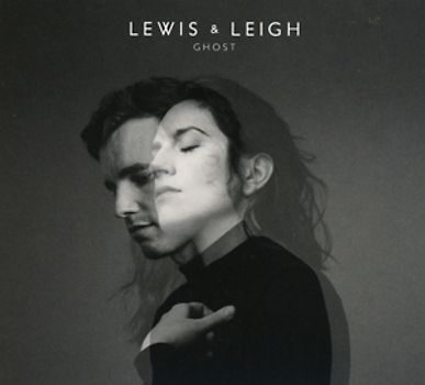 Lewis & Leigh - Ghost