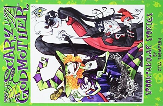 Scary Godmother: Spooktacular Stories