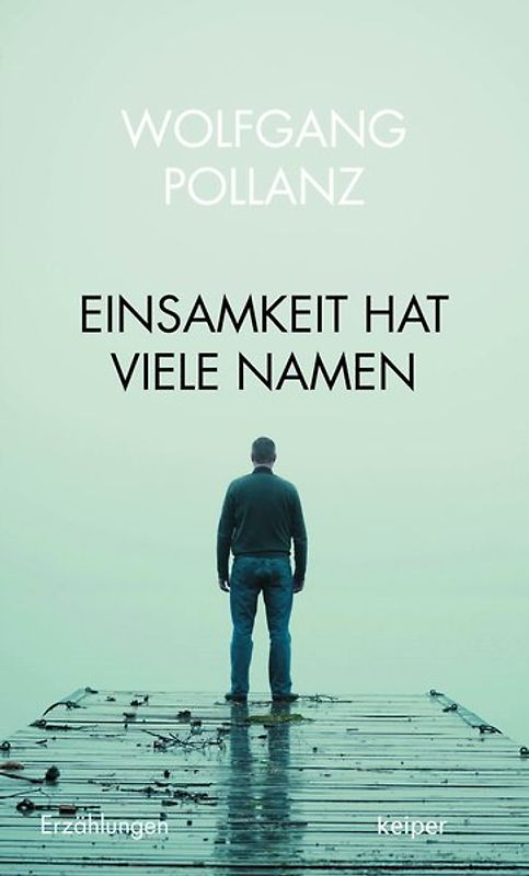 Einsamkeit hat viele Namen