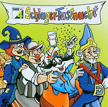 Various - Swr4 Schlager-Fastnacht