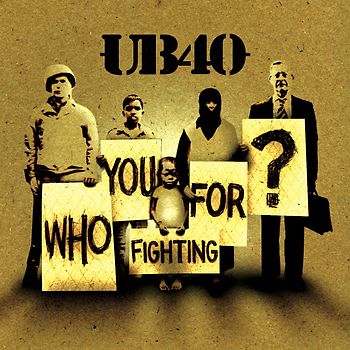 Ub 40 - Who You Fighting for CD+Dvd