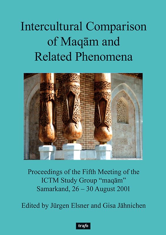 Intercultural Comparison of Maqam and Related Phenomena