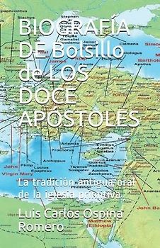 BIOGRAFÍA DE Bolsillo de LOS DOCE APÓSTOLES