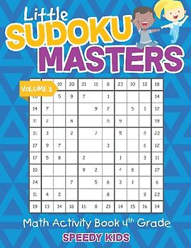 Little Sudoku Masters - Math Activity Book 4th Grade - Volume 2