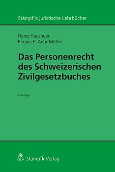 Das Personenrecht des Schweizerischen Zivilgesetzbuches