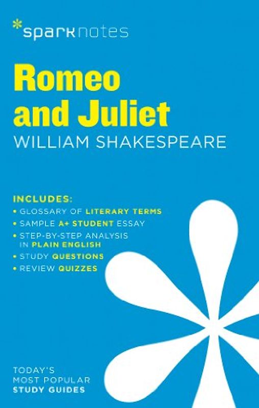 Sparknotes Romeo and Juliet: Volume 56 (SparkNotes Literature Guide)