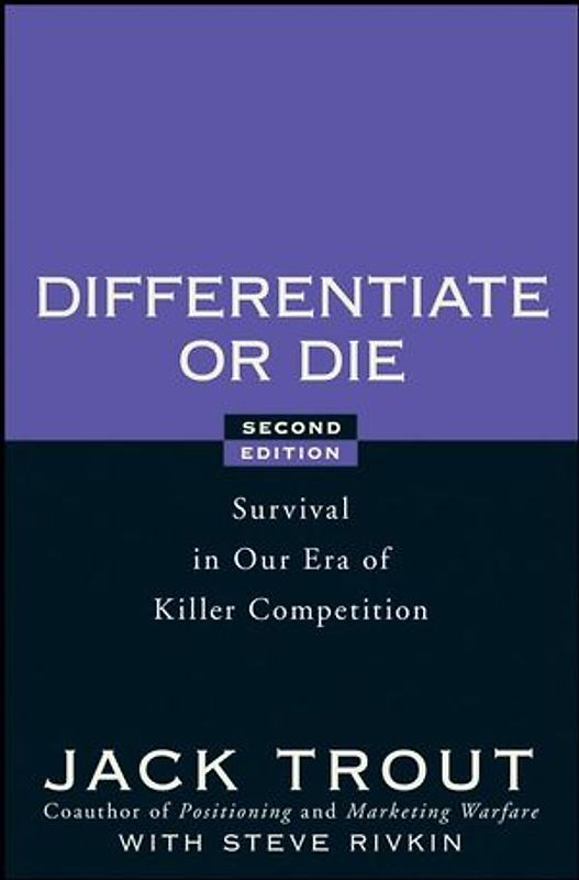 Differentiate or Die